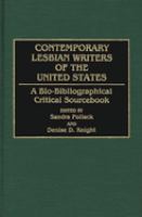 Contemporary lesbian writers of the United States : a bio-bibliographical critical sourcebook /