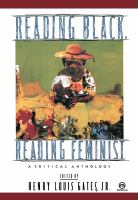 Reading black, reading feminist : a critical anthology /