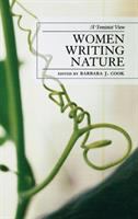 Women writing nature : a feminist view /
