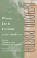 Beyond Portia : women, law, and literature in the United States /