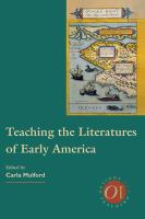 Teaching the literatures of early America /