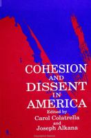 Cohesion and dissent in America /