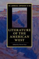 The Cambridge companion to literature of the American West /