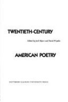 A Profile of twentieth-century American poetry /