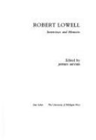 Robert Lowell, interviews and memoirs /