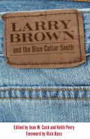 Larry Brown and the blue-collar South /