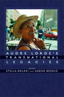 Audre Lorde's transnational legacies /