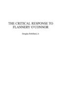 The critical response to Flannery O'Connor /
