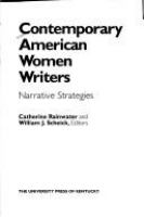 Contemporary American women writers : narrative strategies /