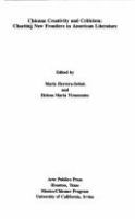 Chicana creativity and criticism : charting new frontiers in American literature /