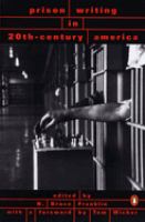 Prison writing in 20th-century America /
