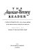 The American mercury reader : a selection of distinguished articles, stories, and poems published in the American mercury during the past twenty years /