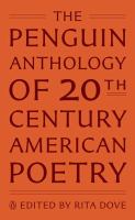 The Penguin anthology of twentieth-century American poetry /