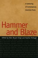 Hammer and blaze : a gathering of contemporary American poets /