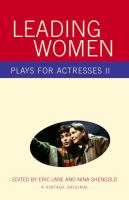 Leading women : plays for actresses II /