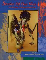 Stories of our way : an anthology of American Indian plays /