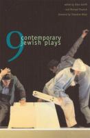 9 contemporary Jewish plays /