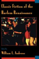 Classic fiction of the Harlem Renaissance /