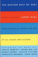 The Beacon Best of 2001 : great writing by women and men of all colors and cultures /