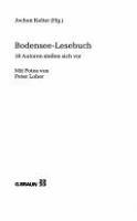 Bodensee-Lesebuch : 18 Autoren stellen sich vor /