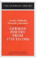 German poetry from 1750 to 1900 /