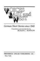 Voices East and West : German short stories since 1945 /