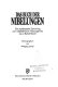 Das Buch der Nibelungen : eine repräsentative Sammlung vom mittelalterlichen Nibelungenlied bis zu Bertolt Brecht /