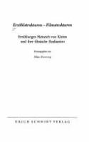 Erzählstrukturen, Filmstrukturen : Erzählungen Heinrich von Kleists und ihre filmische Realisation /