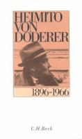 Heimito von Doderer, 1896-1966 : Selbstzeugnisse zu Leben und Werk /