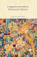 A companion to the works of Hermann Hesse /