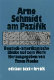 Arno Schmidt am Pazifik : deutsch-amerikanische Blicke auf sein Werk /