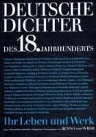 Deutsche Dichter des 18. Jahrhunderts : ihr Leben u. Werk /