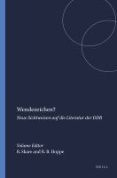 Wendezeichen? : Neue Sichtweisen auf die Literatur der DDR /