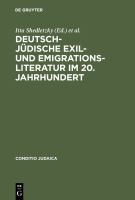 Deutsch-jüdische Exil- und Emigrantensliteratur im 20. Jahrhundert /