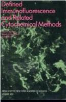 Defined immunofluorescence and related cytochemical methods /
