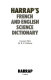 Harrap's French and English science dictionary /