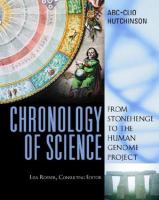 Chronology of science : from Stonehenge to the Human Genome Project /