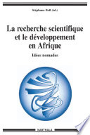 La recherche scientifique et le développement en Afrique : idées nomades /