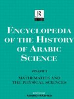 Encyclopedia of the history of Arabic science /