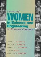 Journeys of women in science and engineering : no universal constants /