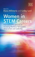 Women in STEM careers : international perspectives on increasing workforce participation, advancement and leadership /