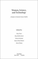 Women, science, and technology : a reader in feminist science studies /