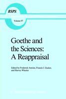 Goethe and the sciences : a reappraisal /