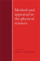 Method and appraisal in the physical sciences : the critical background to modern science, 1800-1905 /