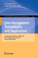 Data Management Technologies and Applications 7th International Conference, DATA 2018, Porto, Portugal, July 26–28, 2018, Revised Selected Papers /