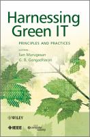 Harnessing green IT principles and practices /