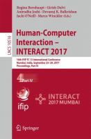 Human-Computer Interaction – INTERACT 2017 16th IFIP TC 13 International Conference, Mumbai, India, September 25-29, 2017, Proceedings, Part IV /