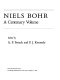 Niels Bohr : a centenary volume /