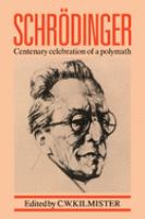 Schrödinger, centenary celebration of a polymath /