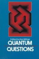 Quantum questions : mystical writings of the world's great physicists /